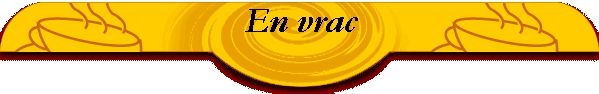 En vrac