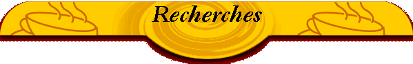 Recherches