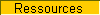 Ressources